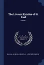 The Life and Epistles of St. Paul; Volume 2 - William John Conybeare, J S. 1816-1885 Howson