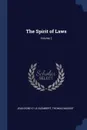 The Spirit of Laws; Volume 2 - Jean Rond D' Le Alembert, Thomas Nugent
