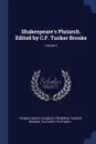 Shakespeare.s Plutarch. Edited by C.F. Tucker Brooke; Volume 2 - Thomas North, Charles Frederick Tucker Brooke, Plutarch Plutarch