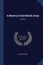A History of the British Army; Volume 3 - J W. Fortescue
