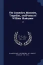 The Comedies, Histories, Tragedies, and Poems of William Shakspere. V.1 - William Shakespeare, Knight Charles