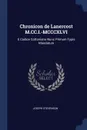 Chronicon de Lanercost M.CC.I.-MCCCXLVI. E Codice Cottoniano Nunc Primum Typis Mandatum - Joseph Stevenson