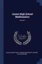 Junior High School Mathematics; Volume 2 - David Eugene Smith, George Wentworth, Joseph Clifton Brown