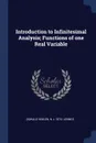 Introduction to Infinitesimal Analysis; Functions of one Real Variable - Oswald Veblen, N J. 1874- Lennes