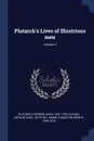 Plutarch.s Lives of Illustrious men; Volume 3 - Plutarch Plutarch, John Dryden, Arthur Hugh Clough