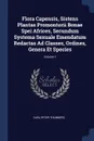 Flora Capensis, Sistens Plantas Promontorii Bonae Spei Africes, Secundum Systema Sexuale Emendatum Redactas Ad Classes, Ordines, Genera Et Species; Volume 1 - Carl Peter Thunberg