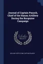 Journal of Captain Pausch, Chief of the Hanau Artillery During the Burgoyne Campaign - William Leete Stone, Captain Pausch