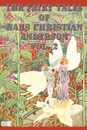 The Fairy Tales of  Hans Christian Anderson Vol. 2 - Hans Christian Anderson