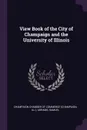 View Book of the City of Champaign and the University of Illinois - Samuel Abrams