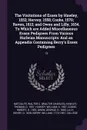 The Visitations of Essex by Hawley, 1552; Hervey, 1558; Cooke, 1570; Raven, 1612; and Owen and Lilly, 1634. To Which are Added Miscellaneous Essex Pedigrees From Various Harleian Manuscripts. And an Appendix Containing Berry.s Essex Pedigrees: 13 - Walter C. Metcalfe, Thomas Hawley, William Harvey