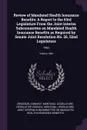 Review of Mandated Health Insurance Benefits. A Report to the 53rd Legislature From the Joint Interim Subcommittee on Mandated Health Insurance Benefits as Required by Senate Joint Resolution No. 26, 52nd Legislature: 1992; Volume 1992 - Connie F Erickson