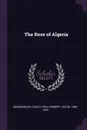 The Rose of Algeria - Glen MacDonough, Victor Herbert