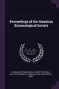 Proceedings of the Hawaiian Entomological Society - Metcalf Collection NCRS