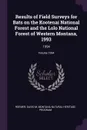 Results of Field Surveys for Bats on the Kootenai National Forest and the Lolo National Forest of Western Montana, 1993. 1994; Volume 1994 - David M Roemer, Montana Natural Heritage Program