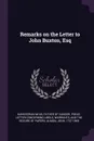 Remarks on the Letter to John Buxton, Esq - Hanoverian Whig, John Almon