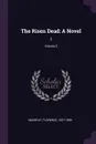 The Risen Dead. A Novel: 2; Volume 2 - Florence Marryat