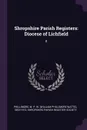 Shropshire Parish Registers. Diocese of Lichfield: 8 - W P. W. 1853-1913 Phillimore
