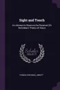 Sight and Touch. An Attempt to Disprove the Received (Or Berkeleian) Theory of Vision - Thomas Kingsmill Abbott