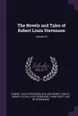 The Novels and Tales of Robert Louis Stevenson; Volume 22 - Stevenson Robert Louis, William Ernest Henley, Sidney Colvin