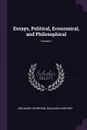Essays, Political, Economical, and Philosophical; Volume 1 - Benjamin Thompson, Benjamin Rumford