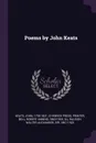 Poems by John Keats - John Keats, printer Chiswick Press, Robert Anning Bell