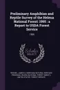 Preliminary Amphibian and Reptile Survey of the Helena National Forest. 1995 : a Report to USDA Forest Service: 1996 - James D Reichel, Montana Natural Heritage Program