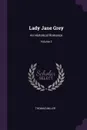 Lady Jane Grey. An Historical Romance; Volume 2 - Thomas Miller
