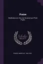 Praise. Meditations in the one Hundred and Third Psalm - Mark Guy Pearse