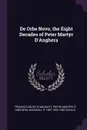 De Orbe Novo, the Eight Decades of Peter Martyr D.Anghera - Francis Augustus MacNutt, Pietro Martire d' Anghiera, Marshall H. 1867-1935. fmo Saville