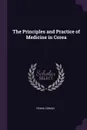 The Principles and Practice of Medicine in Corea - Frank Cowan
