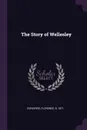 The Story of Wellesley - Florence Converse