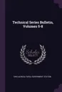 Technical Series Bulletin, Volumes 5-8 - Ohio Agricultural Experiment Station