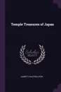Temple Treasures of Japan - Garrett Chatfield Pier