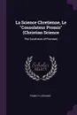 La Science Chretienne, Le 