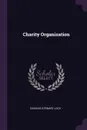 Charity Organisation - Charles Stewart Loch