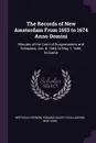 The Records of New Amsterdam From 1653 to 1674 Anno Domini. Minutes of the Court of Burgomasters and Schepens, Jan. 8, 1664, to May 1, 1666, Inclusive - Berthold Fernow, Edmund Bailey O'Callaghan, New York