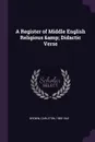 A Register of Middle English Religious . Didactic Verse - Carleton Brown