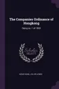 The Companies Ordinance of Hongkong. Being no. 1 of 1865 - Hong Kong, J W Lee-Jones