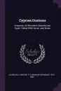 Cyprian Orations. Evagoras, Ad Nicoclem, Nicocles aut Cyprii. Edited With Introd. and Notes - Isocrates Isocrates, E S. 1879-1950 Forster