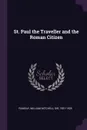St. Paul the Traveller and the Roman Citizen - William Mitchell Ramsay