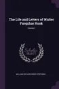 The Life and Letters of Walter Farquhar Hook; Volume 2 - William Richard Wood Stephens