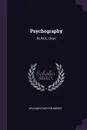 Psychography. By M.a., Oxon - William Stainton Moses