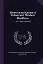 Memoirs and Letters of Richard and Elizabeth Shackleton. Late of Ballitore, Ireland - Richard Shackleton, Elizabeth Carleton Shackleton