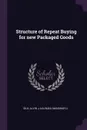 Structure of Repeat Buying for new Packaged Goods - Alvin J Silk, Manohar U Kalwani