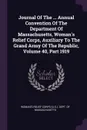 Journal Of The ... Annual Convention Of The Department Of Massachusetts, Woman.s Relief Corps, Auxiliary To The Grand Army Of The Republic, Volume 40, Part 1919 - 