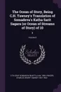 The Ocean of Story, Being C.H. Tawney.s Translation of Somadeva.s Katha Sarit Sagara (or Ocean of Streams of Story) of 10. 8; Volume 8 - 11th cent Somadeva Bhatta, N M. 1892- Penzer, Charles Henry Tawney