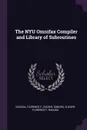 The NYU Omnifax Compiler and Library of Subroutines - Florence F Ragusa, Sandra Zucker, Florence F. Ragusa Zucker