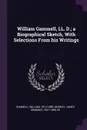 William Gammell, LL. D.; a Biographical Sketch, With Selections From his Writings - William Gammell, James Ormsbee Murray