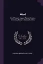 Wind. Draft Project Impact Report: Boston Crossing, Boston, Massachusetts - Inc Campeau Massachusetts