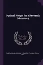 Optimal Height for a Research Laboratory - Alan R Fusfeld, Thomas J. 1931- Allen